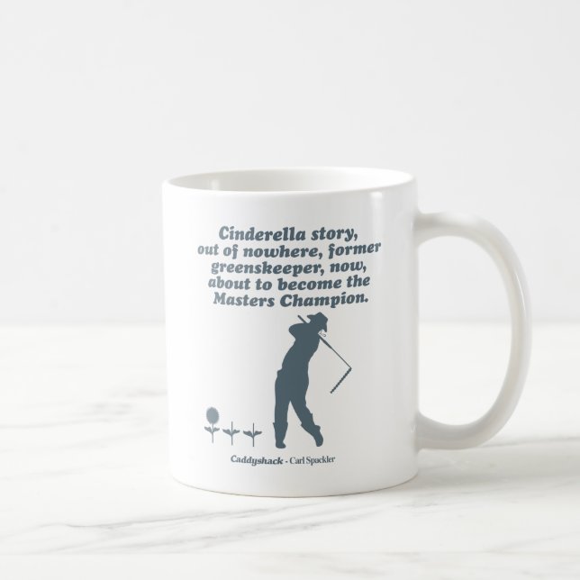 Taza De Café Caddyshack | Cindrella Story (Derecha)
