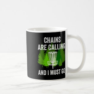 Taza De Café Cadenas Divertidas Regalo Disc Golf Están Llamando