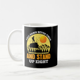 Taza De Café Cae Siete Veces Y Levántate Ocho