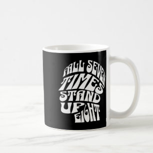 Taza De Café Caer Siete Veces Levantarse Ocho Mentes Motivacion