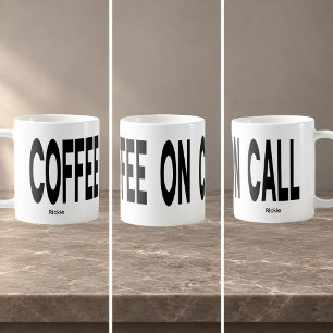 Taza De Café CAFÉ A LA LLAMADA Texto envolvente Personalizado