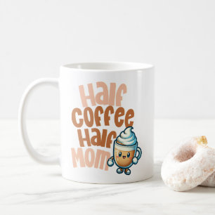 Taza De Café Café a medias Mamá