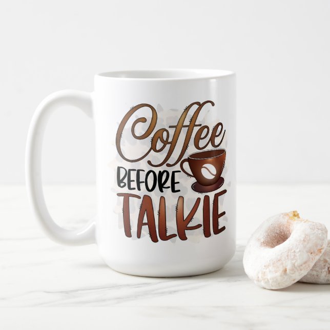 Taza De Café Café antes de hablar (Con donut)