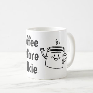 Taza De Café café antes de hablar