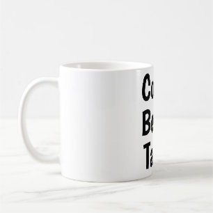 Taza De Café café antes de hablar