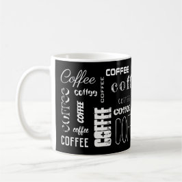 Taza De Café ¡CAFÉ Blanco Negro! Nombre de texto de tipografía