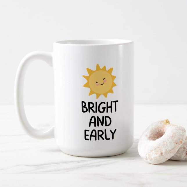 Taza De Café Café Brillante Y Temprano 15 oz (Con donut)