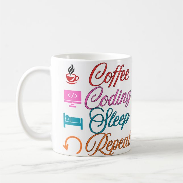 Taza De Café Café Codificación Sueño Repetición - Programador  (Izquierda)