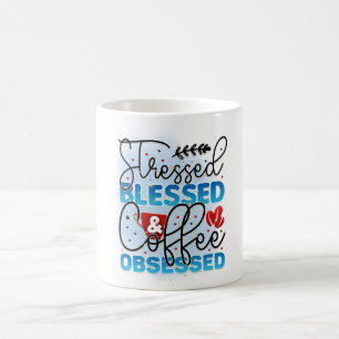 Taza De Café Café con bendición estresada obsesionado
