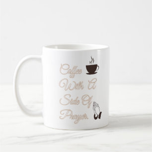 Taza De Café Café con un lado de oración
