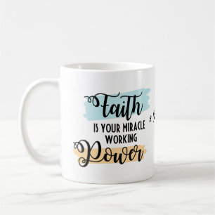 Taza De Café Café cristiano Mug - La fe es el poder
