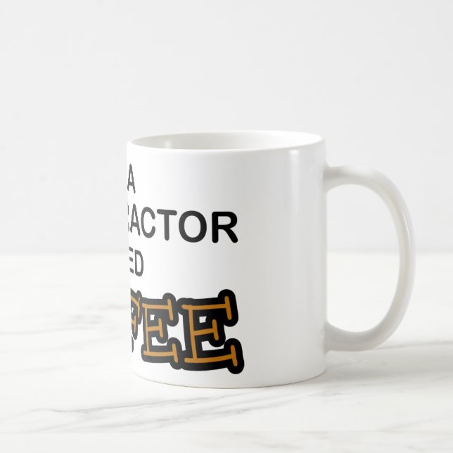 Taza De Café Café de la necesidad - Chiropractor (Derecha)