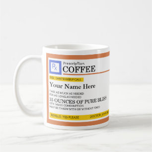 Taza De Café Café de prescripción Café personalizado café Mug