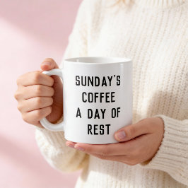 Taza De Café Café del domingo, un día de descanso