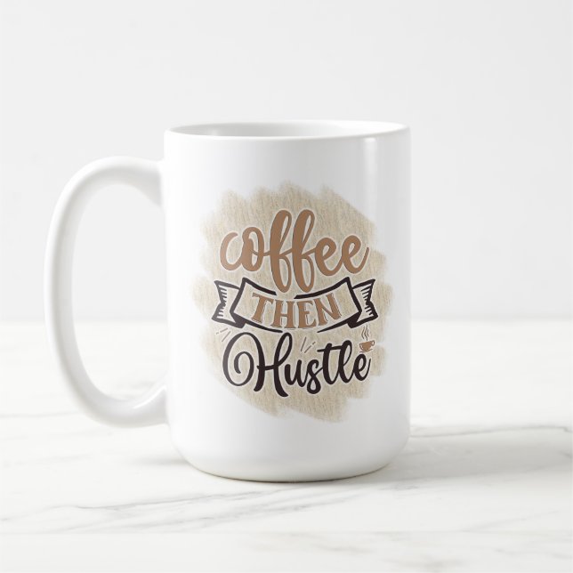 Taza De Café Café Después Hustle (Izquierda)