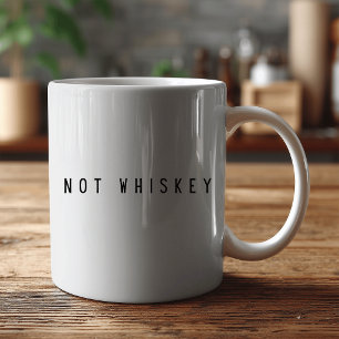 Taza De Café Café Divertido "No Whisky" – Humor Sarcástico 