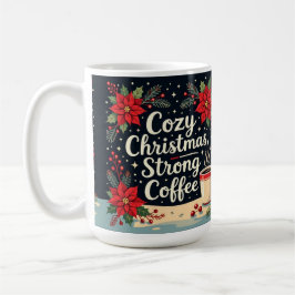Taza De Café Café fuerte Navideño acogedor