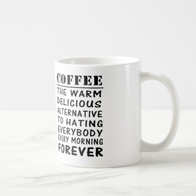 Taza De Café café la alternativa deliciosa caliente al odio (Derecha)