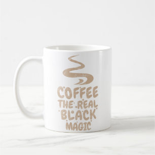 Taza De Café café la verdadera magia negra divertidos adictos a