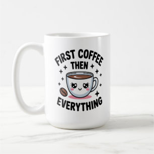 Taza De Café Café Lindo Primero Café Luego Todo - Café Divertid
