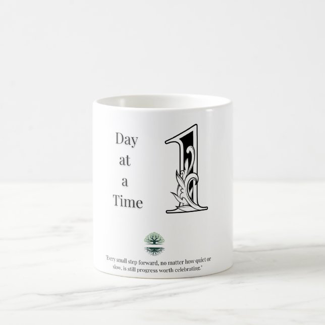 Taza De Café Café motivacional - Cita de un día a la vez (Centro)