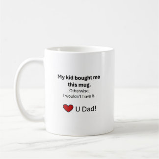 Taza De Café Café Mug para papá.