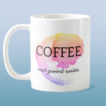 Taza De Café Café No Pintar Humor De Artistas De Agua<br><div class="desc">Para cualquier artista o pintor que haya lavado su cepillo en su té o café,  o accidentalmente haya bebido su agua de pintura. ¡Yo también he estado ahí! Humor artístico para levantar una sonrisa.</div>