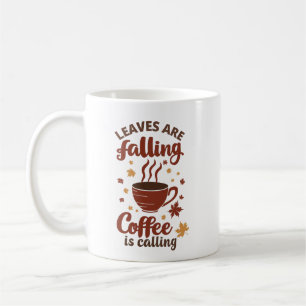 Taza De Café Café Otoñal: Hojas Caídas, Llamada del Café