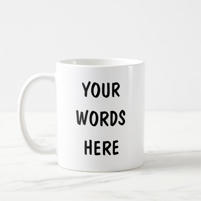 Taza De Café Café personalizado - Personalizar de su texto, (Izquierda)
