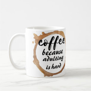 Taza De Café Café porque adular es difícil