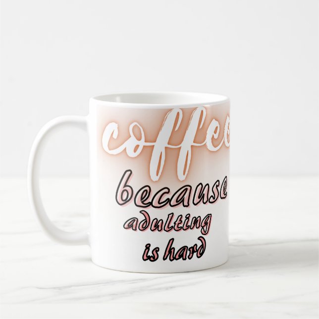 Taza De Café Café porque adular es difícil (Izquierda)