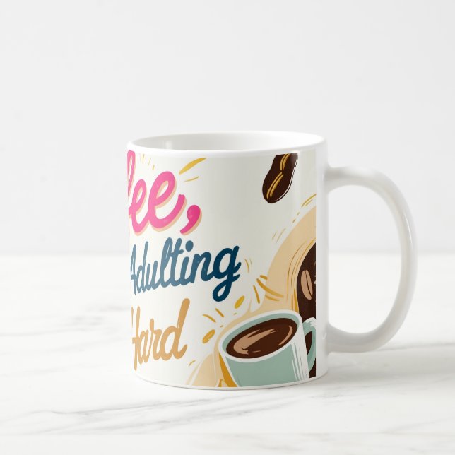 Taza De Café Café, porque adular es difícil. (Derecha)