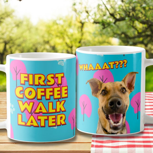 Taza De Café Café primero, camine después - Gracioso regalo de  (Subido por el creador)