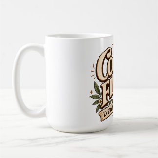 Taza De Café Café Primero Todo Lo Demás Más Tarde Botánico Vint