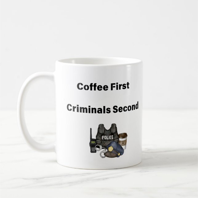 Taza De Café Café Primeros Criminales Segundo Café Policial Mug (Izquierda)