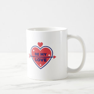 Taza De Café Café romántico "Be my love"