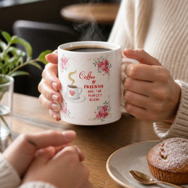Taza De Café Café y Amigos la Mezcla Perfecta