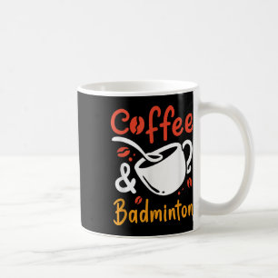 Taza De Café Café Y Café Badminton Drinker Badminton Play