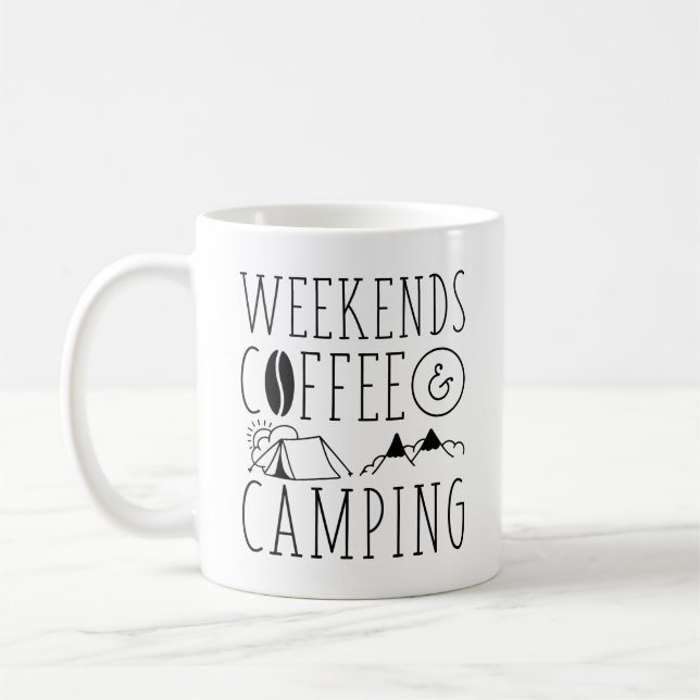 Taza De Café Café Y Camping Los Fines De Semana (Izquierda)