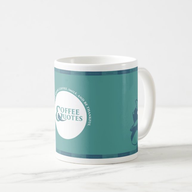 Taza De Café Café y cotizaciones: Sonreír y estar agradecido (Anverso derecho)