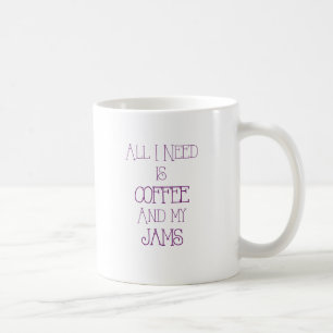 Taza De Café Café y mi Jams2