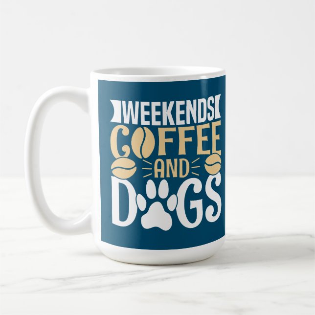Taza De Café Café y perros de fin de semana (Izquierda)