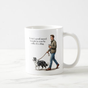 Taza De Café Café y un Border Collie Hacen que Hoy Sea Mejor