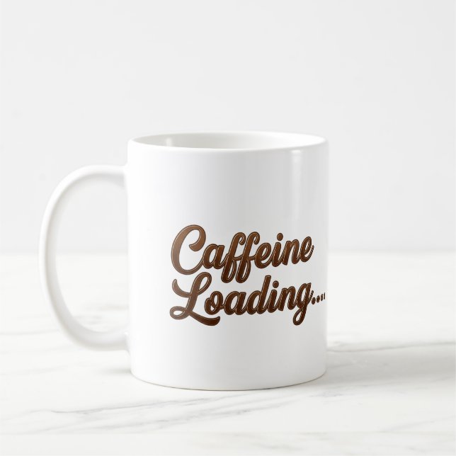Taza De Café Cafeína Cargando... Mug (Izquierda)