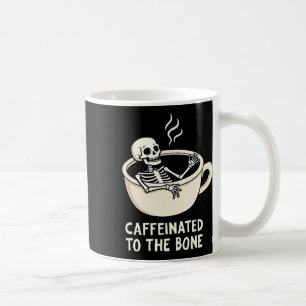 Taza De Café Cafeinada Al Bon Funny Skeleton Coffee Lover