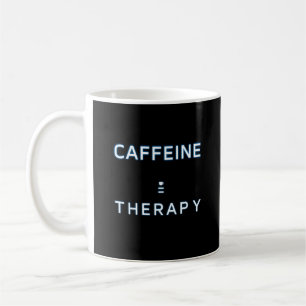 Taza De Café "CAFFEINA > TERAPIA" Modo oscuro Mug