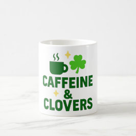 Taza De Café Caffeine & Clovers – Amante del café irlandés 