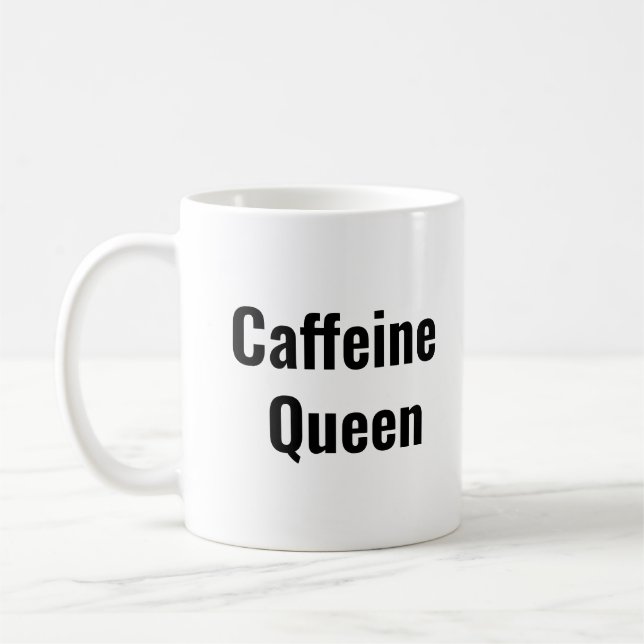 Taza De Café Caffeine Queen (Izquierda)