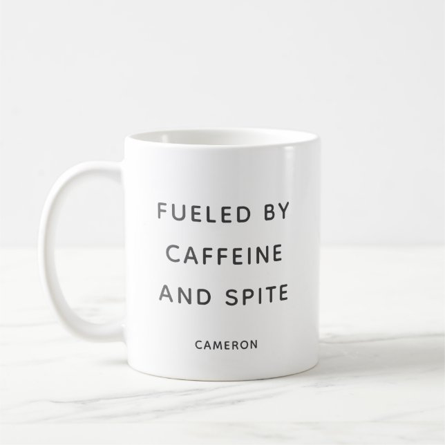 Taza De Café Caffeine Spite Snarky Humor Sarcástico Personaliza (Izquierda)