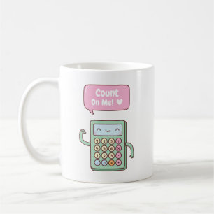 Taza de café Calculadora linda cuenta conmigo